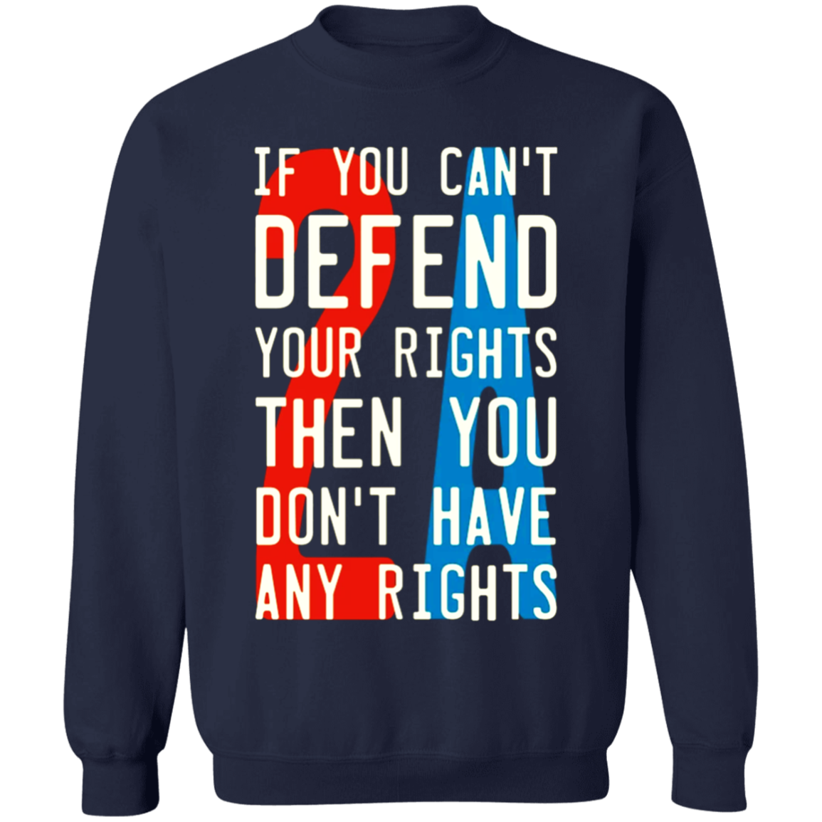 2A If You Can't Defend your Apparel