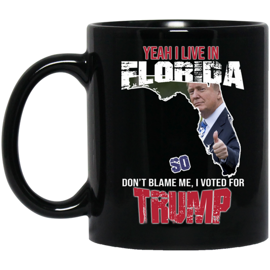 Yeah! I Live In Florida 11 oz. Black Mug