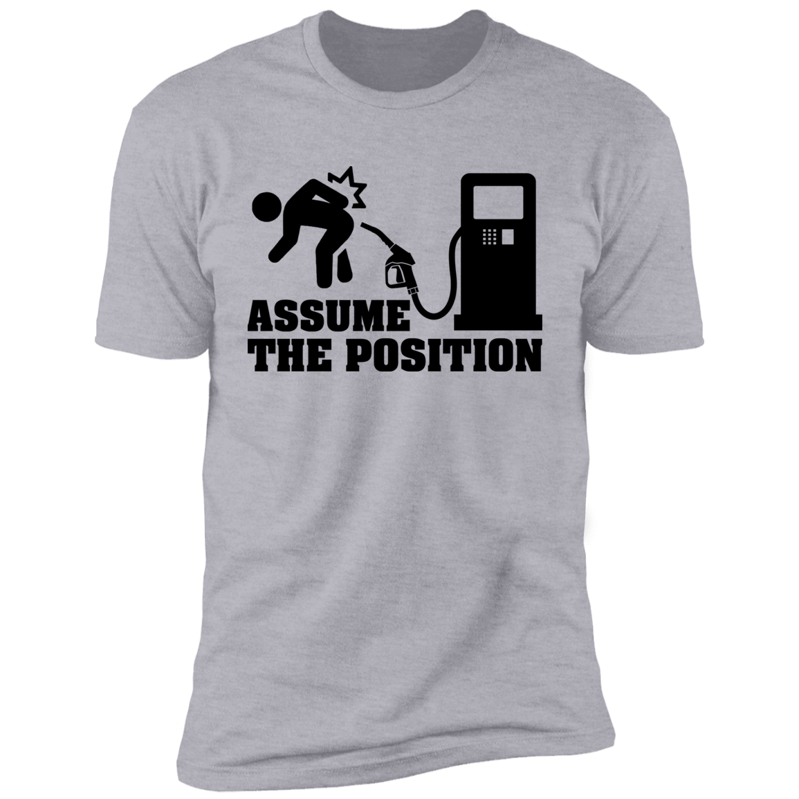 Assume The Position T-shirt