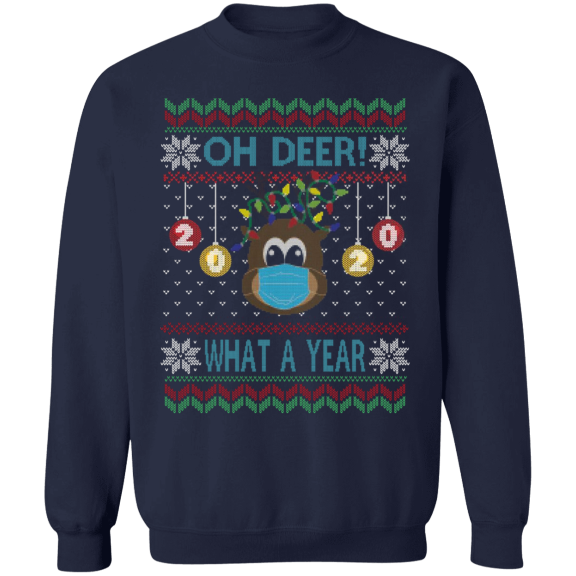 Oh Deer What a Year Sweatshirt
