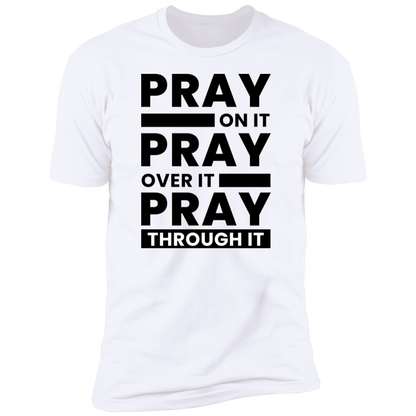 Pray On It T-Shirt