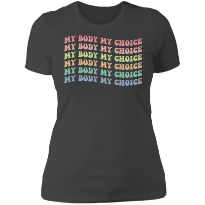 My Body My Choice Boyfriend T-Shirt