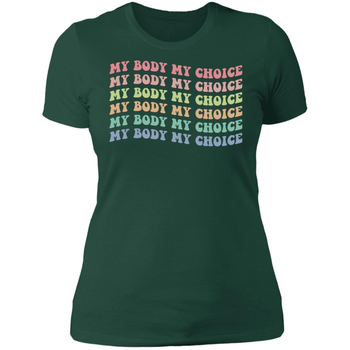 My Body My Choice Boyfriend T-Shirt