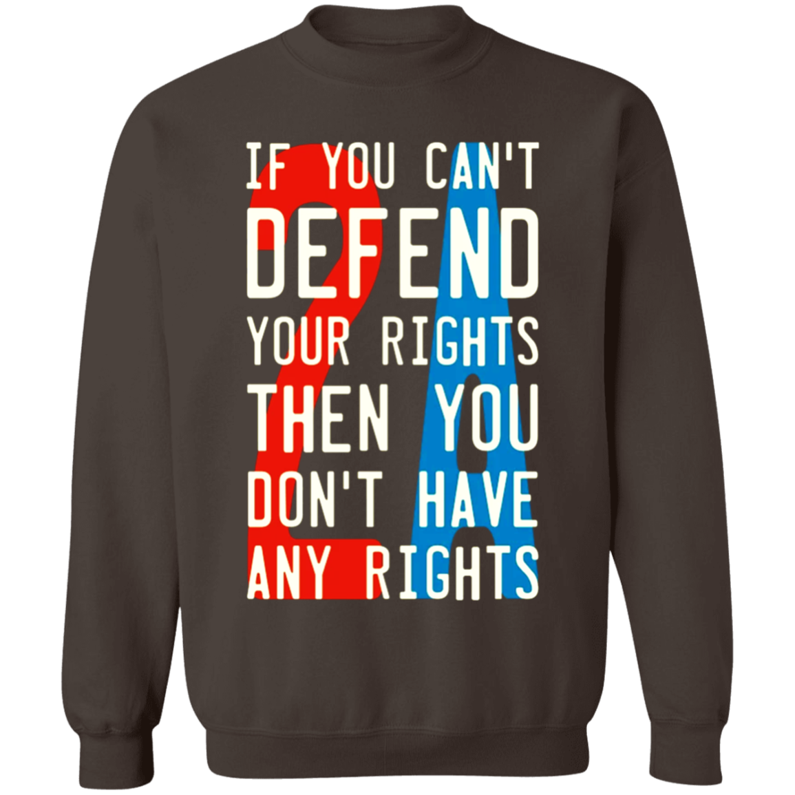 2A If You Can't Defend your Apparel