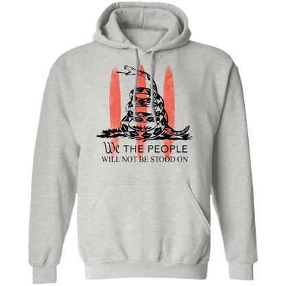 We The People Will Not Be Stood On Apparel