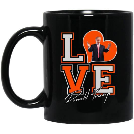 I Love Donald Trump 11oz. Mug - 6