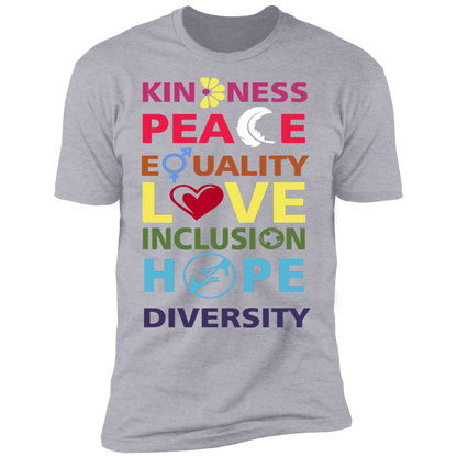 Kindness Peace Equality Love Inclusion Hope Diversity T-Shirt