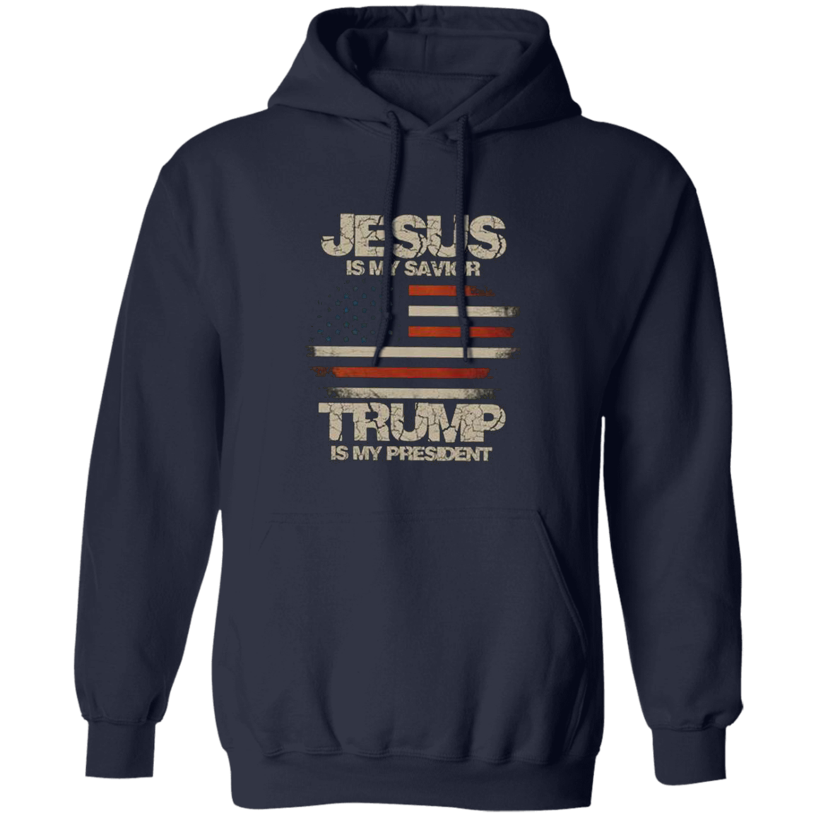 Trump 2020 - Jesus Is My Savior Trump Is My President