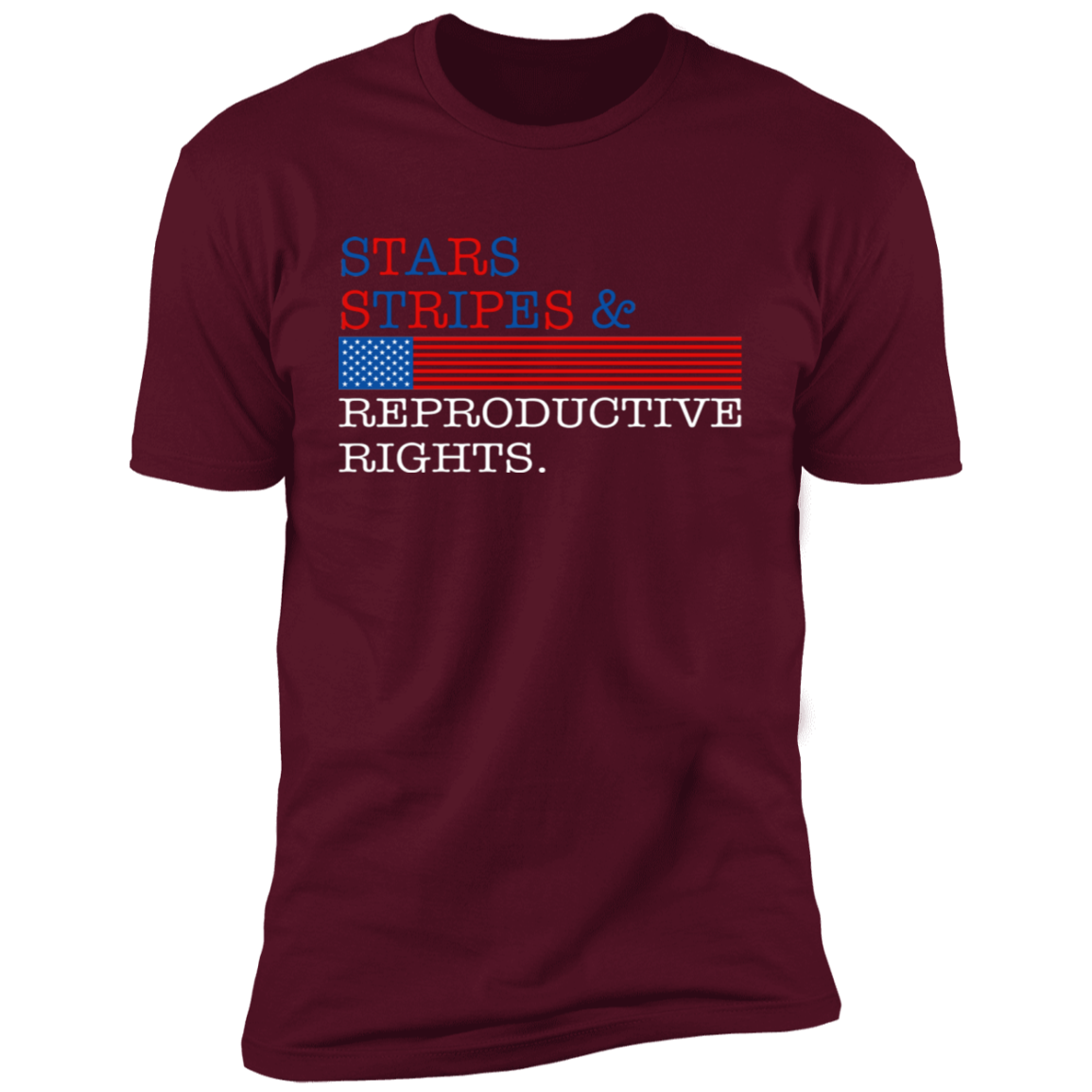 Stars Stripes & Reproductive Rights T-Shirt