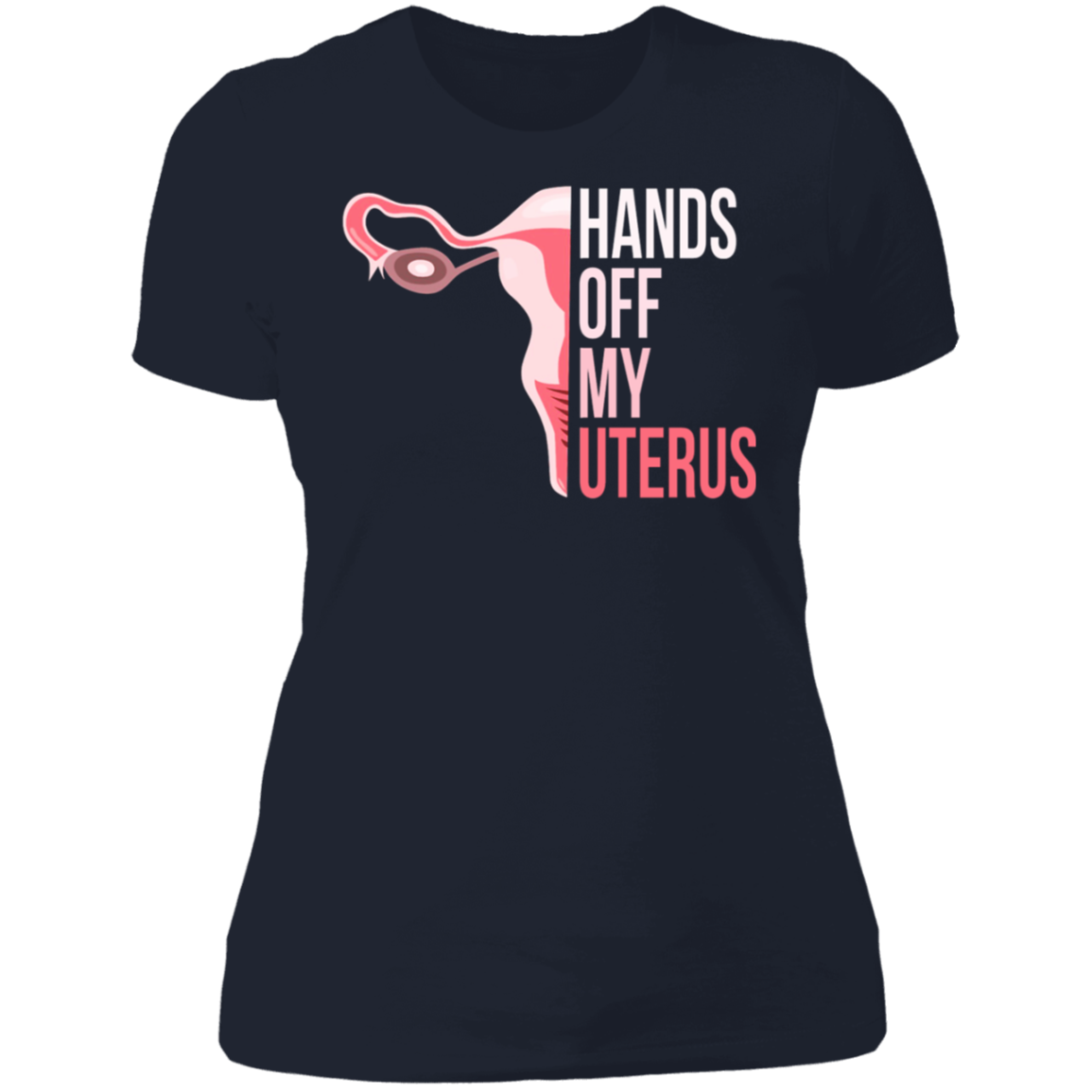 Hands Off My Uterus Boyfriend T-Shirt