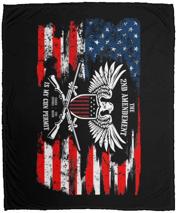 It's My Gun Permit - 2nd Amendment Plush Fleece Blanket - 50x60 + FREE MATCHING 3x5 SINGLE REVERSE FLAG