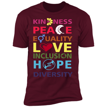 Kindness Peace Equality Love Inclusion Hope Diversity T-Shirt