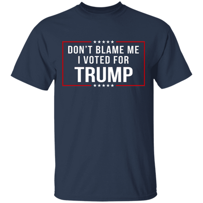 Don't Blame Me Shirt