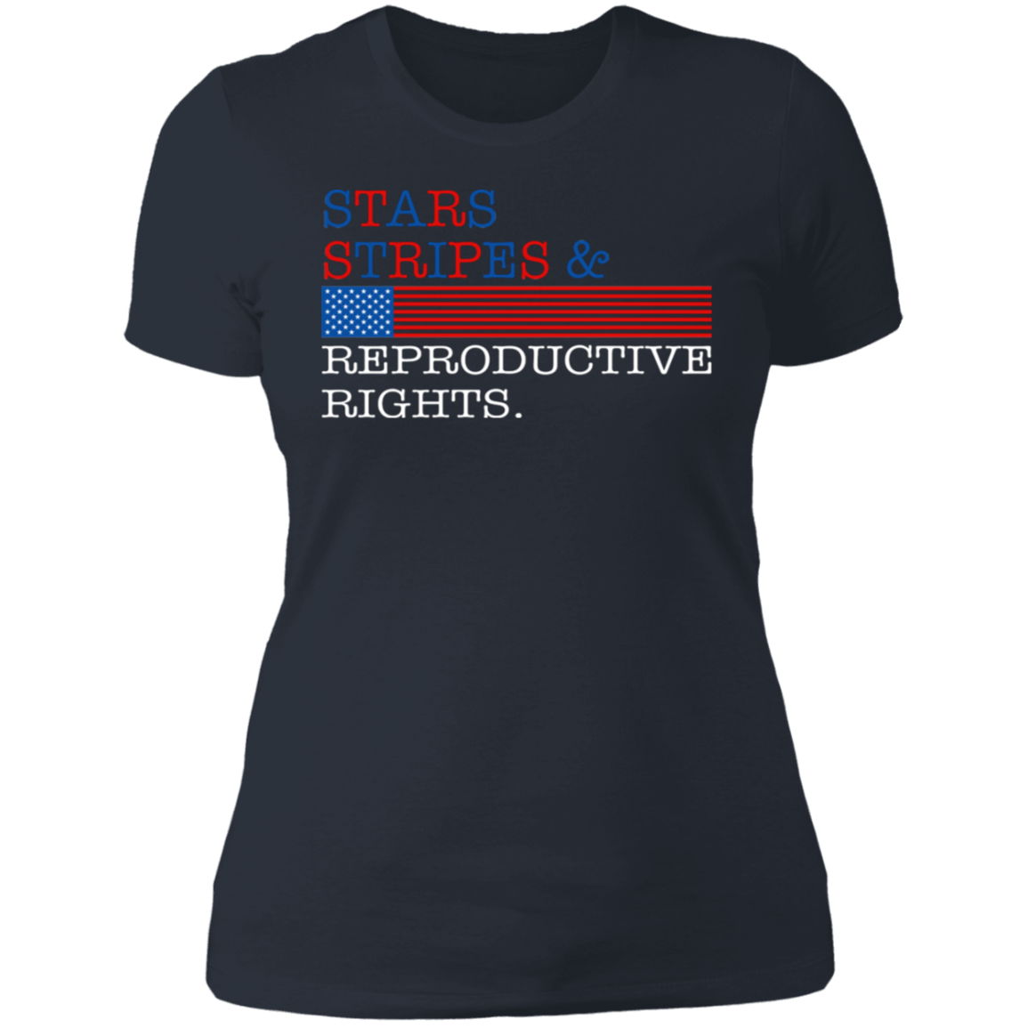 Stars Stripes & Reproductive Rights Boyfriend T-Shirt