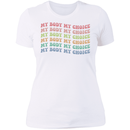 My Body My Choice Boyfriend T-Shirt