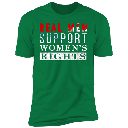 Real Men Support Women's Rights T-shirt
