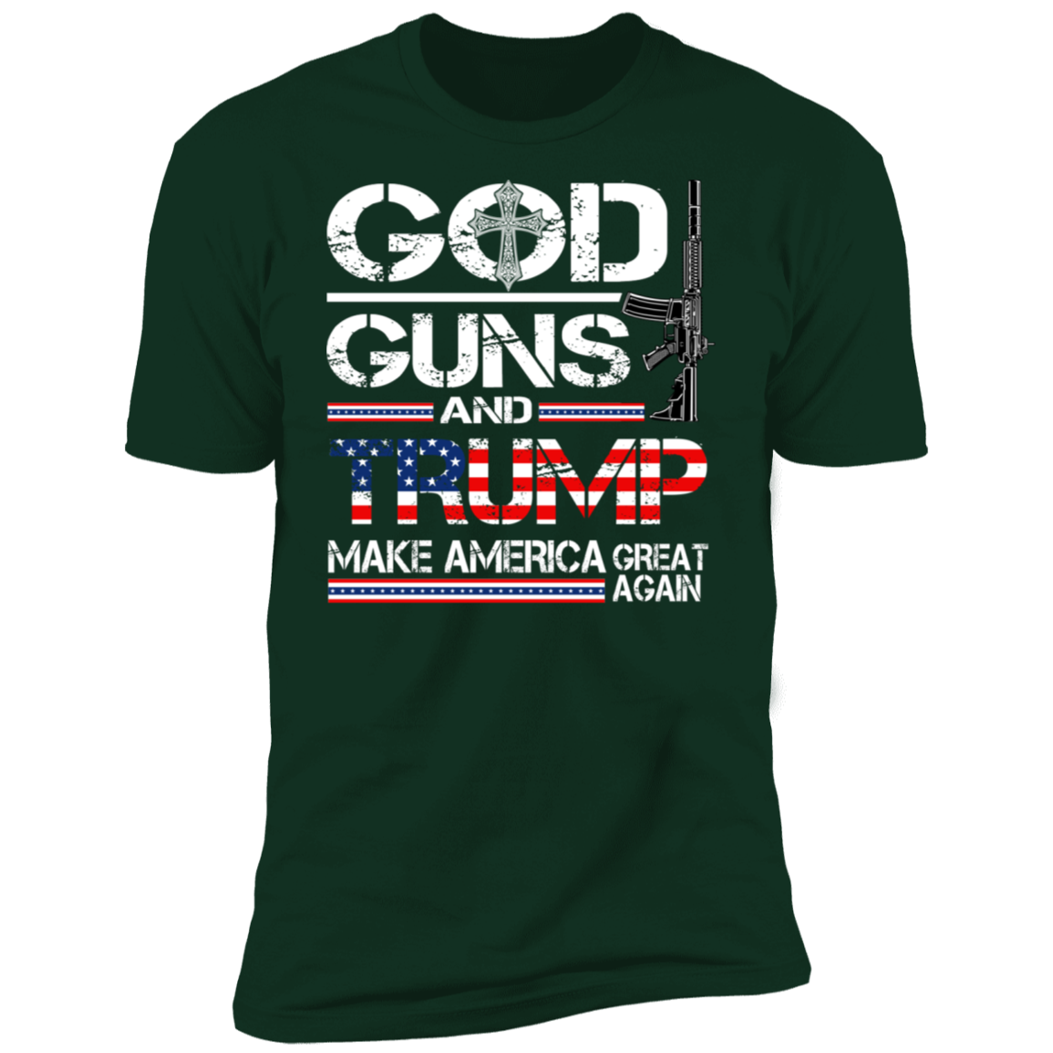 GOD Guns and Trump MAGA T-Shirt