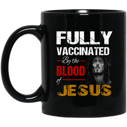 Fully Vaccinated v2 11 oz. Black Mug