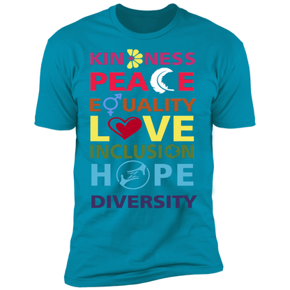 Kindness Peace Equality Love Inclusion Hope Diversity T-Shirt