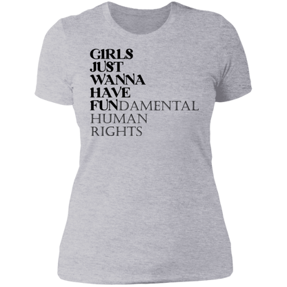 Girls Just Wanna Have Fun Boyfriend T-shirt