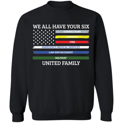 We All Have Your Six United Family Apparel