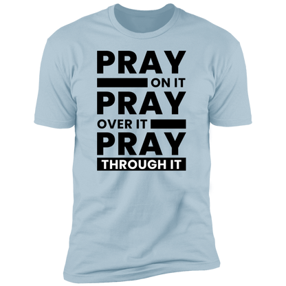 Pray On It T-Shirt