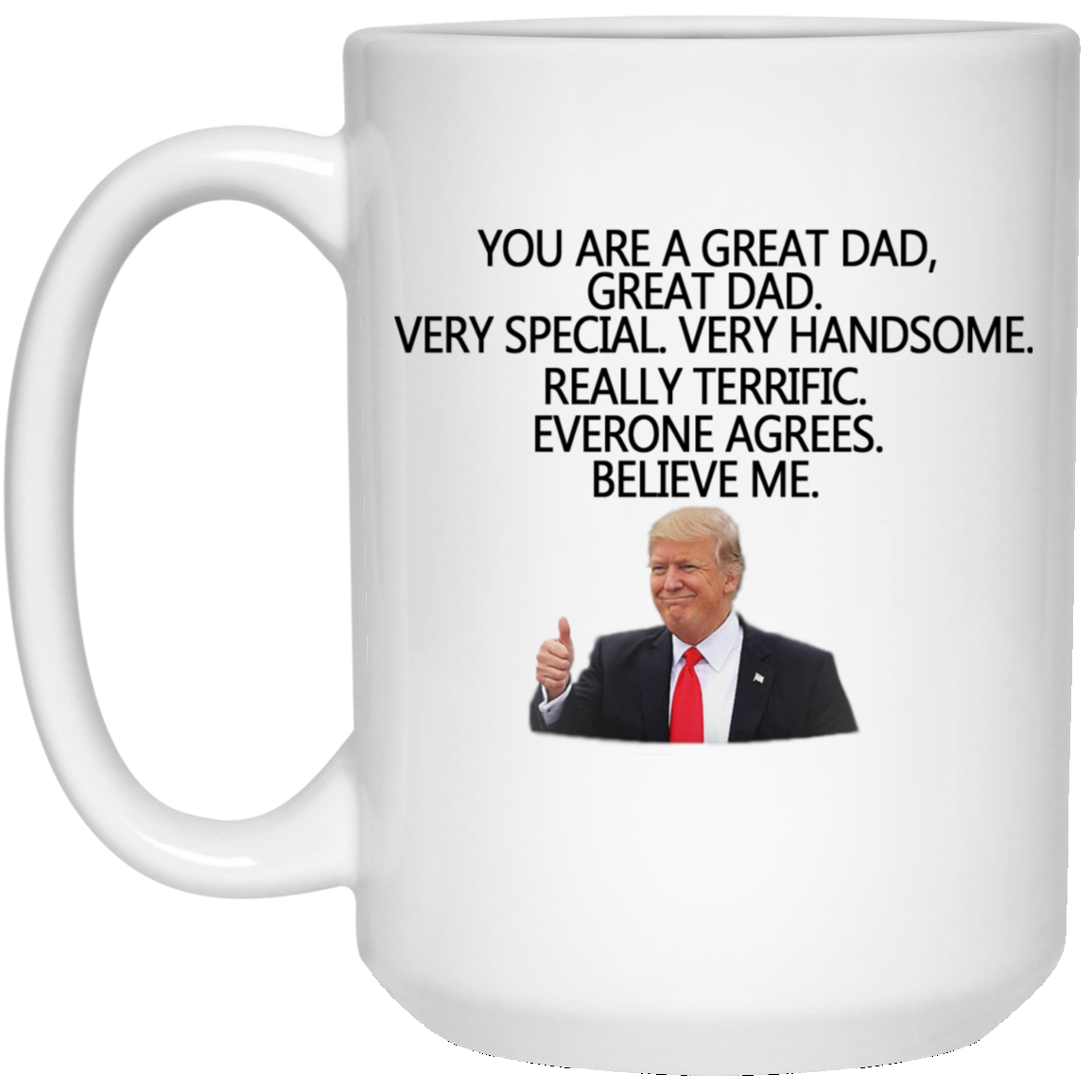 Trump Dad Mugs - Color Changing Mugs Trump Father's Day Gift
