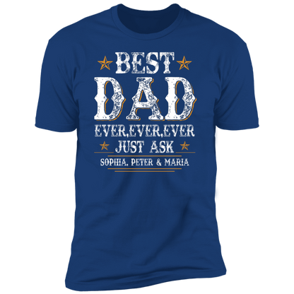 Best Dad Ever Personalized T-shirt