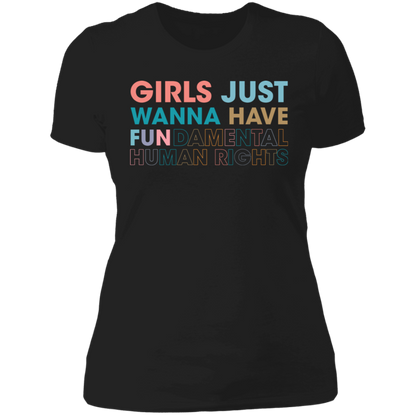 Girls Just Wanna Have Fundamental Human Rights T-shirt