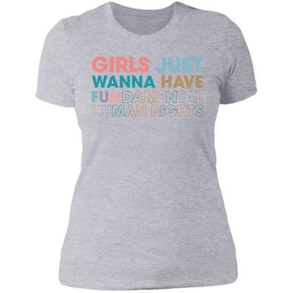 Girls Just Wanna Have Fundamental Human Rights T-shirt