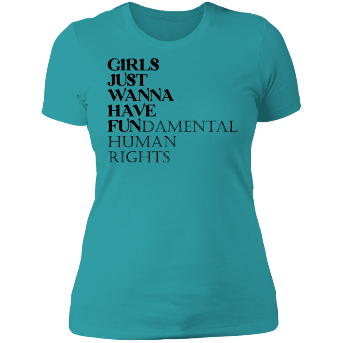 Girls Just Wanna Have Fun Boyfriend T-shirt