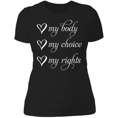 My Body My Choice My Rights Boyfriend T-Shirt