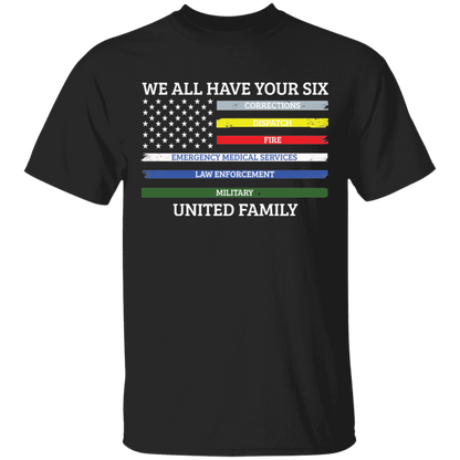 We All Have Your Six United Family Apparel