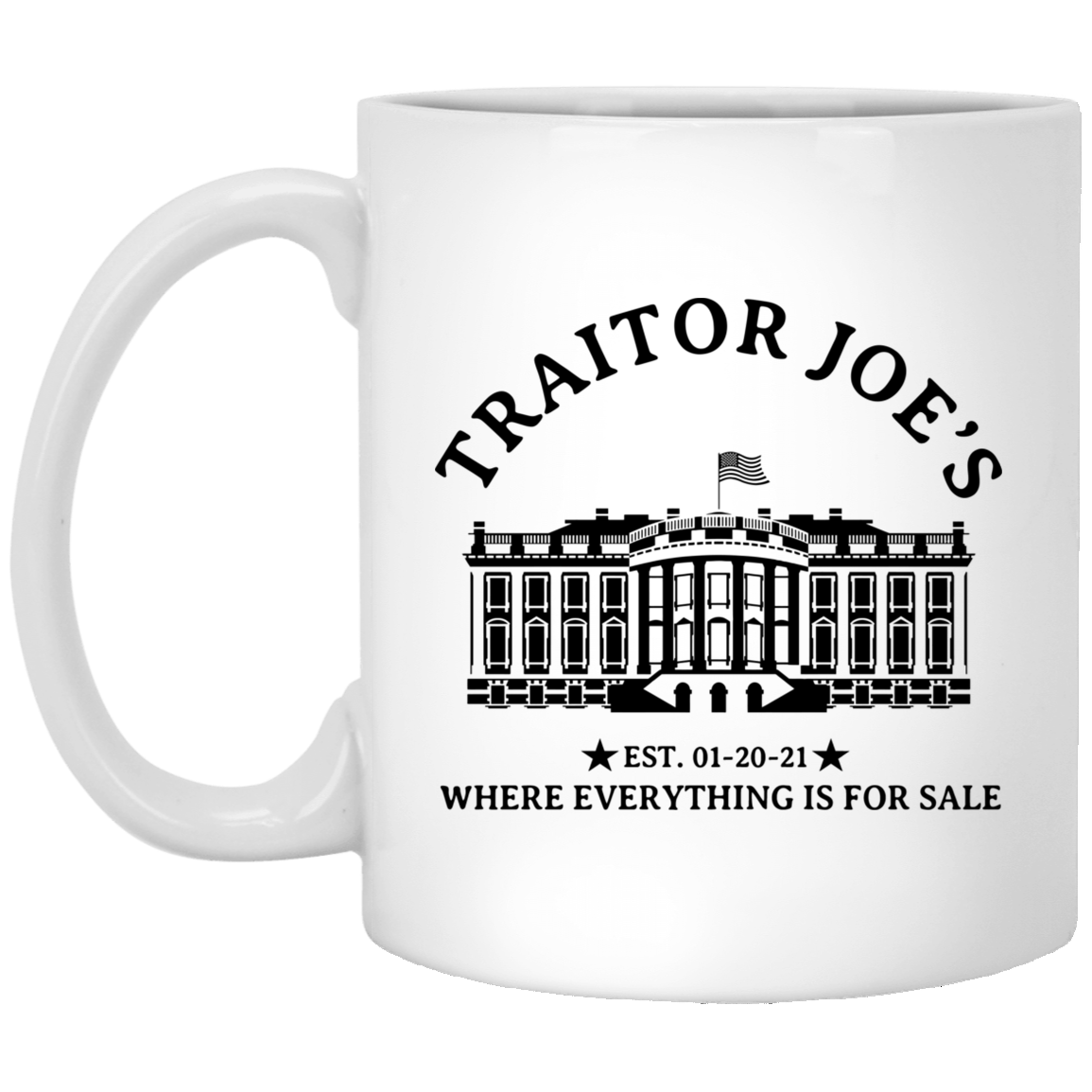 Traitor Joe 11 oz. White Mug