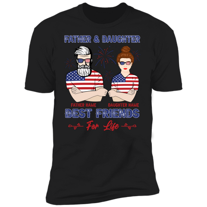 Father And Daughter Best Friends Personalized T-shirt