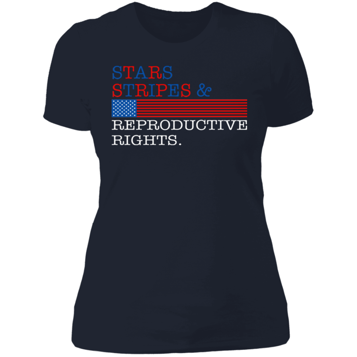 Stars Stripes & Reproductive Rights Boyfriend T-Shirt