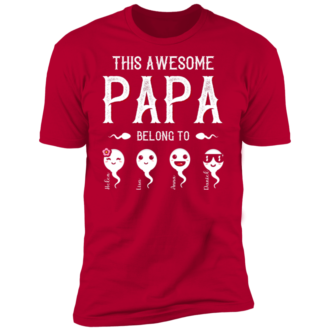 This Awesome Papa Belong To Personalized T-shirt