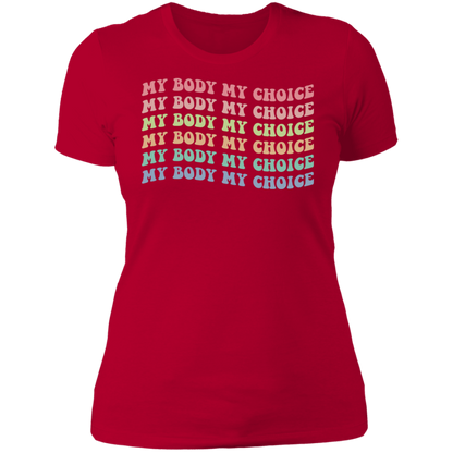 My Body My Choice Boyfriend T-Shirt