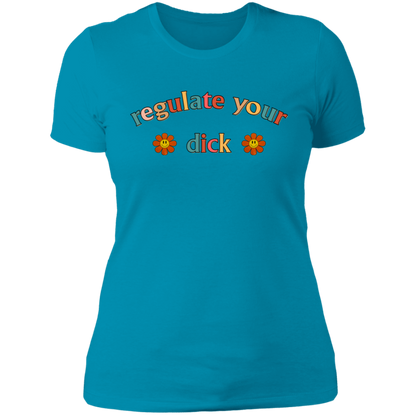 Regulate Your D*ck Boyfriend T-Shirt