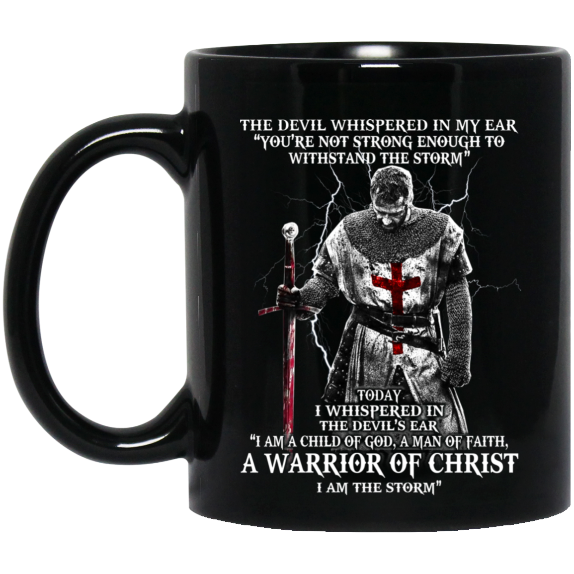 Child of God, Warrior Of Christ 11 oz. Mug