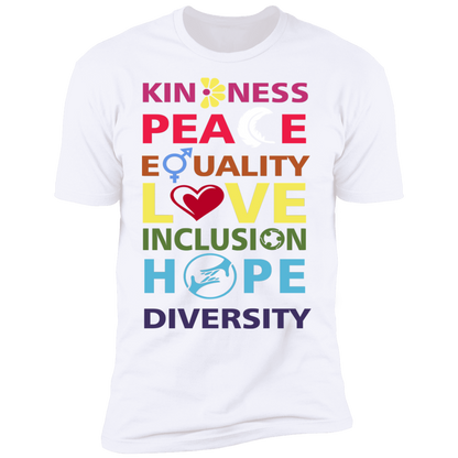 Kindness Peace Equality Love Inclusion Hope Diversity T-Shirt
