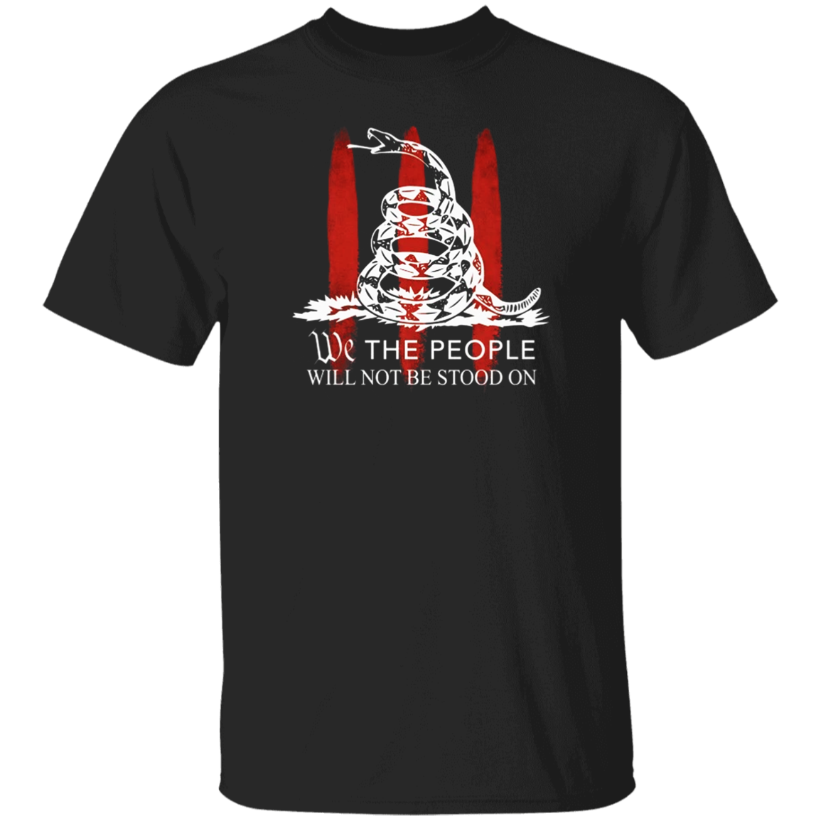 We The People Will Not Be Stood On 2 Apparel
