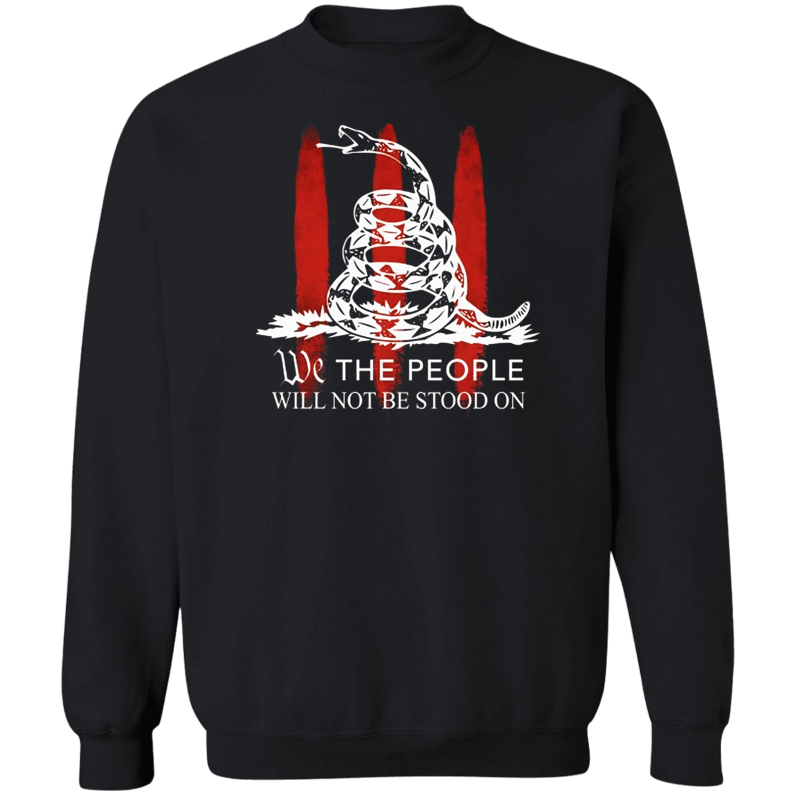 We The People Will Not Be Stood On 2 Apparel