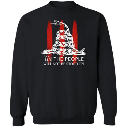 We The People Will Not Be Stood On 2 Apparel