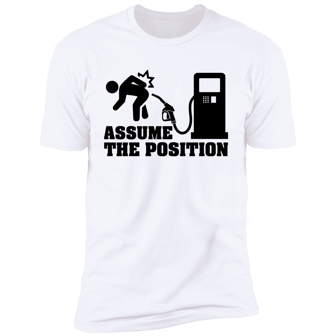 Assume The Position T-shirt