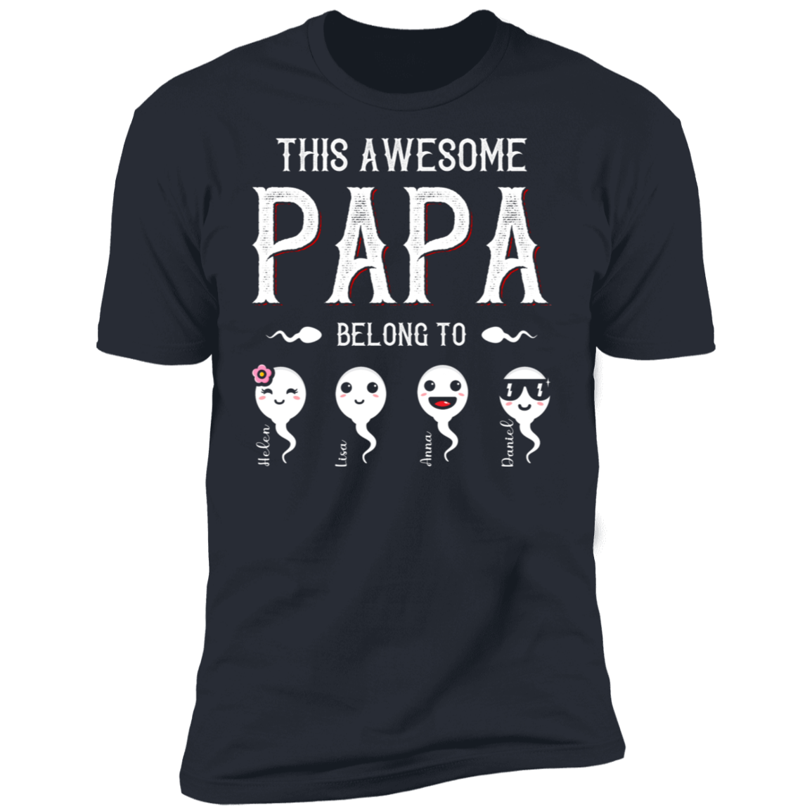This Awesome Papa Belong To Personalized T-shirt