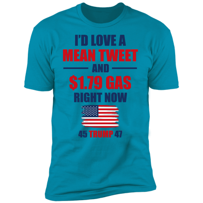 I'd Love A Mean Tweet T-shirt