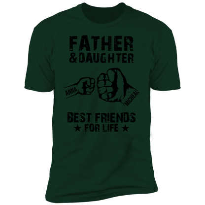 Father & Daughter Best Friends For Life Personalized T-shirt