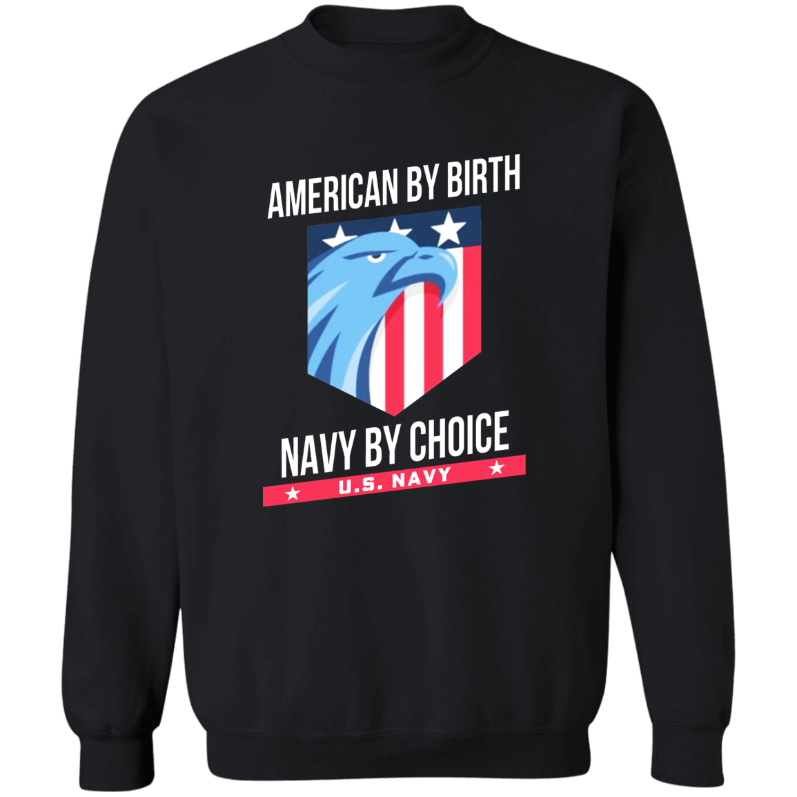 American By Birth Navy By Choice Apparel
