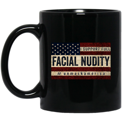 Unmask America  11 oz. Black Mug
